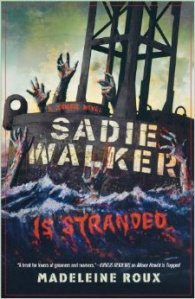 Sadie Walker is Stranded book cover. 