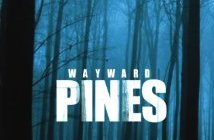 Wayward Pines poster