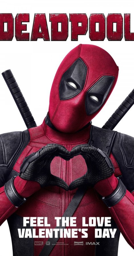 Deadpool movie poster for Valentine's Day release.