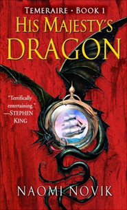 His Majesty’s Dragon book cover