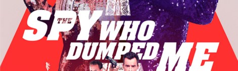 The Spy Who Dumped Me movie poster