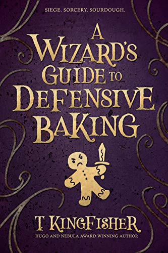 The Wizard's Guide to Defensive Baking book cover