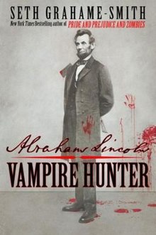 Abraham Lincoln: Vampire Hunter book cover
