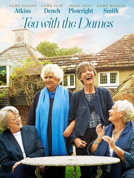Tea With The Dames movie poster