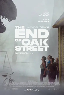 The End of Oak Street movie poster. 