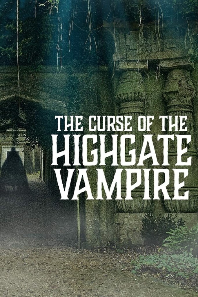 The Curse of the Highgate Vampire documentary movie poster.